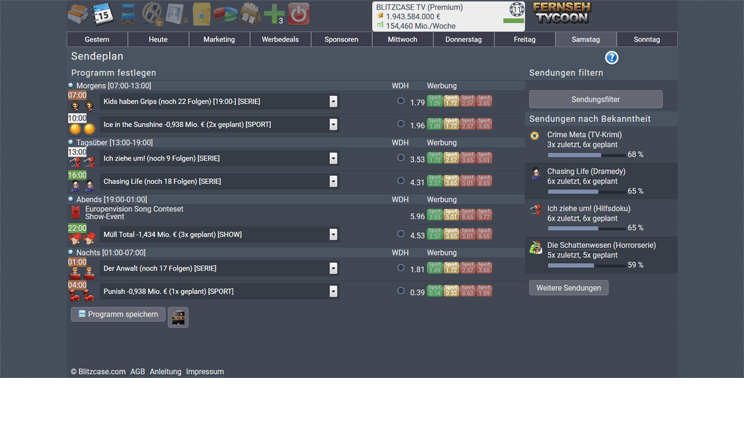 Fernseh Tycoon - Sendeplan